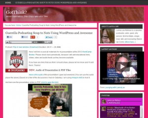 Guerrilla Podcasting Soup to Nuts Using WordPress and Awesome