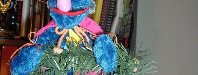 Super Grover tops our Tree! Circa 2005
